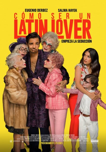 Cómo ser un latin lover (2017)