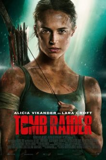 Tomb Raider: Las aventuras de Lara Croft (2018)