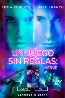 Nerve: Un juego sin reglas (2016)