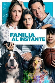 Familia al instante (2018)