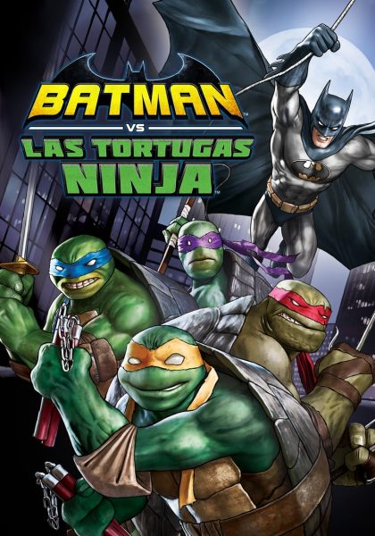 Batman y Las Tortugas Ninja (2019)