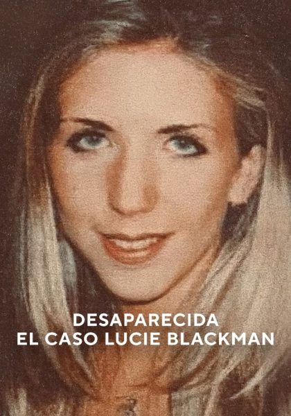 Desaparecida: El caso Lucie Blackman (2023)