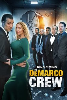 The DeMarco Crew (2024)