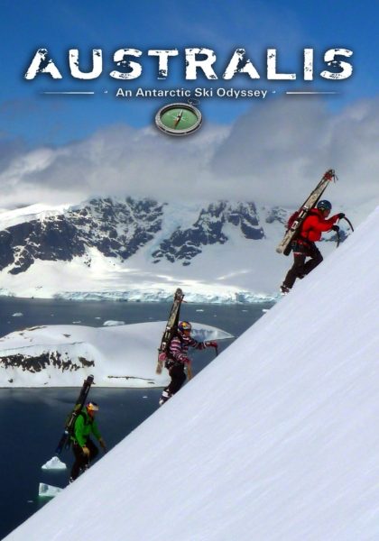 Australis: an Antarctic Ski Odyssey (2010)